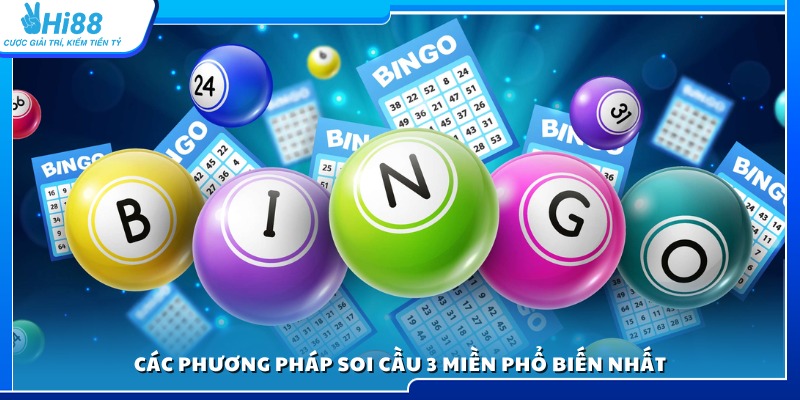 Những cách soi cầu 3 miền hiệu quả nhất